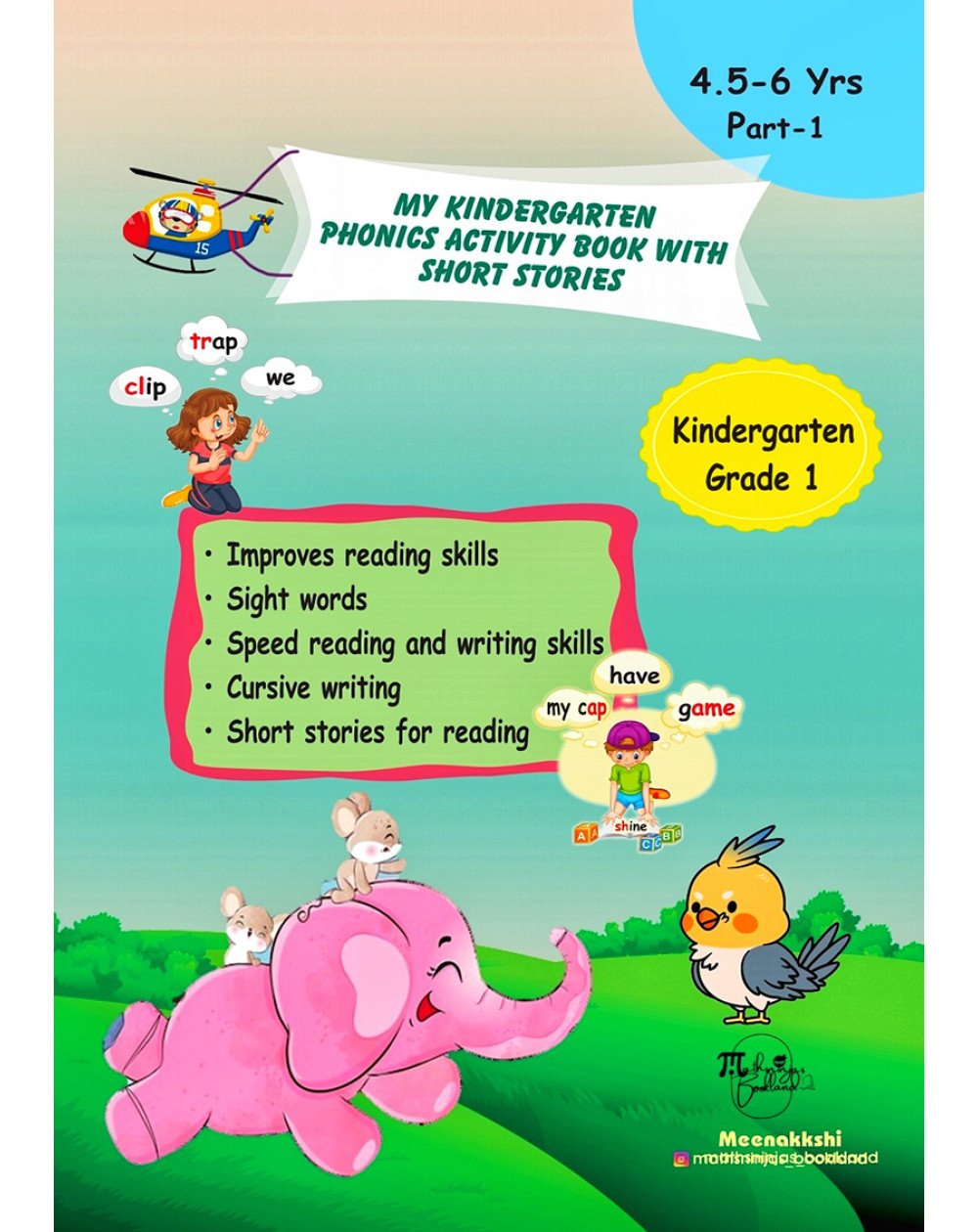 My Kindergarten Phonics Activity Book with short Stories 